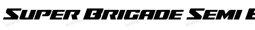 Super Brigade Semi E字体转换 Super Brigade Semi E字体转换